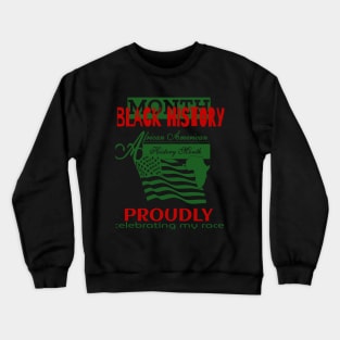 black history month African American Crewneck Sweatshirt